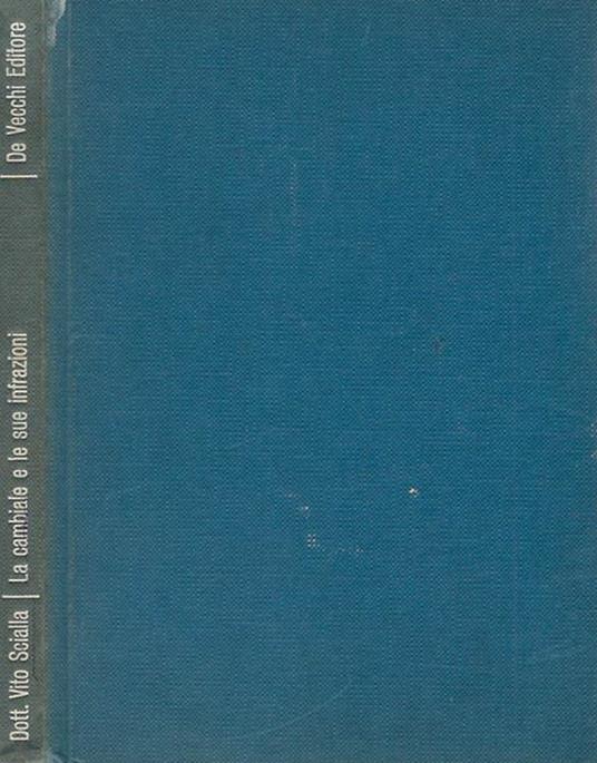 La cambiale e la sua infrazione - Vito Scialla - copertina
