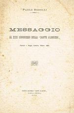 Messaggio al XXXI Congresso della Dante Alighieri. Taranto e Reggio Calabria ottobre 1926
