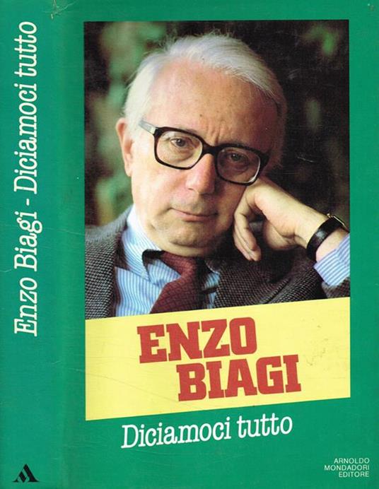Diciamoci tutto - Enzo Biagi - copertina