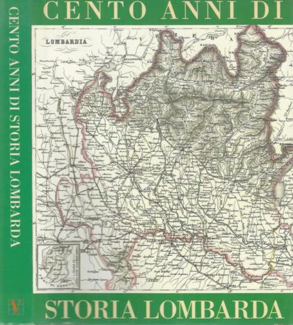 Cento anni di storia lombarda - copertina