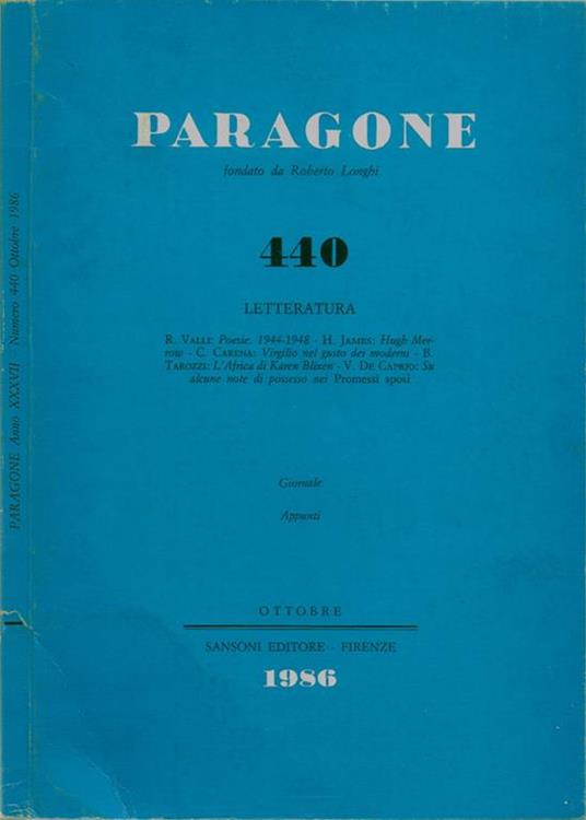 Paragone. Rivista mensile di arte figurative e letteratura fondata da Roberto Longhi - Nuova serie - Letteratura Anno XXXVII, 1986 - copertina