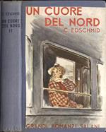 Un cuore del nord Vol. II