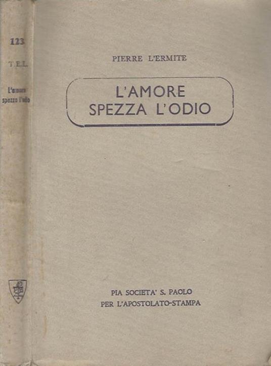 L' amore spezza l'odio - Pietro l'eremita - copertina
