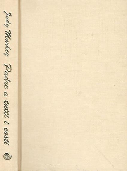 Padre a tutti i costi - Judy Markey - copertina