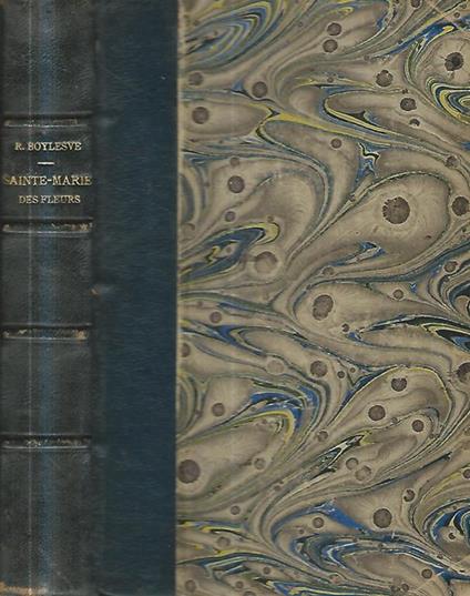 Sainte-Marie des fleurs - René Boylesve - copertina
