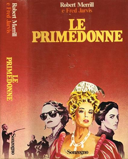 Le primedonne - Robert Merrill - copertina
