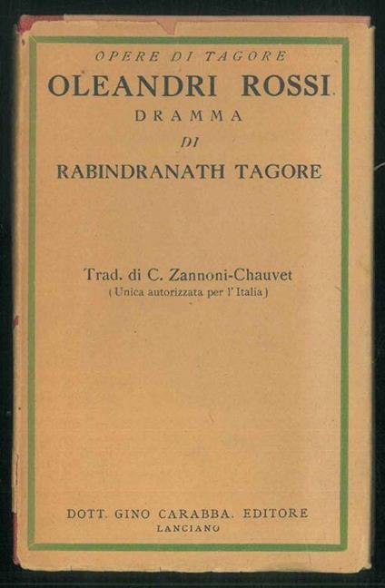 Oleandri rossi. Dramma di un atto - Rabindranath Tagore - copertina