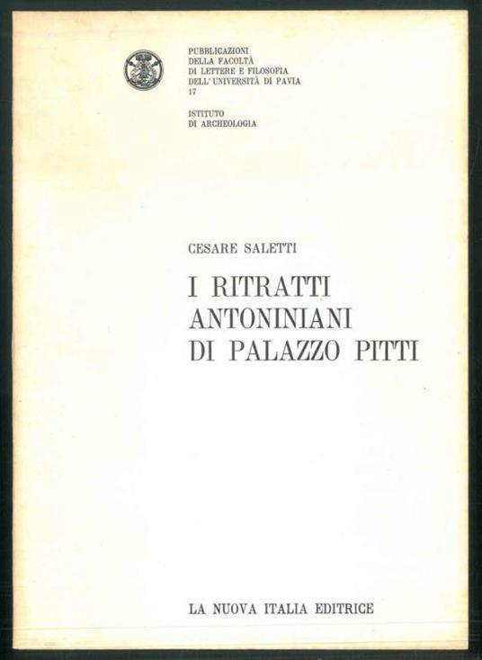 I ritratti antoniniani di Palazzo Pitti - Cesare Saletti - copertina