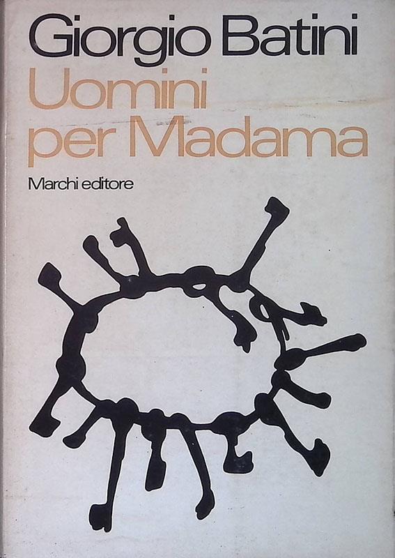 Uomini per Madama