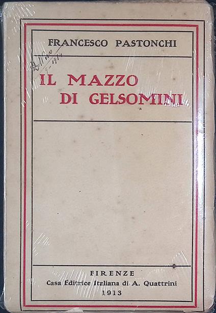 Il mazzo di gelsomini - Francesco Pastonchi - copertina