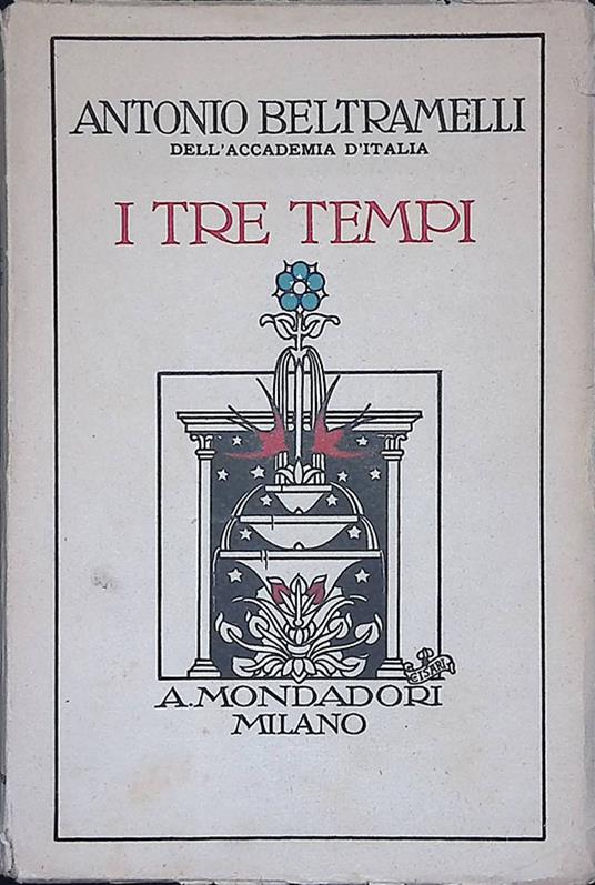 I tre tempi - Antonio Beltramelli - copertina