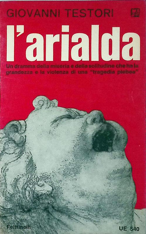 L' Arialda. Due tempi - Giovanni Testori - copertina