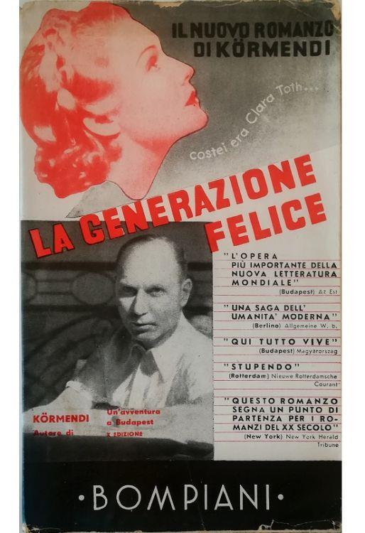 La generazione felice - Ferenc Kormendi - copertina
