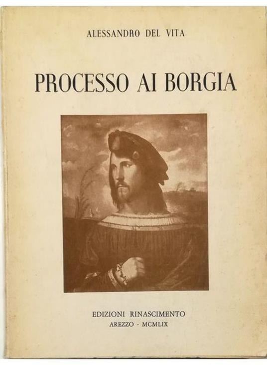 Processo ai Borgia - Alessandro Del Vita - copertina