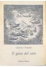 Il gioco del caso Disegno di una relazione per un convegno