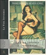 La vida invisible