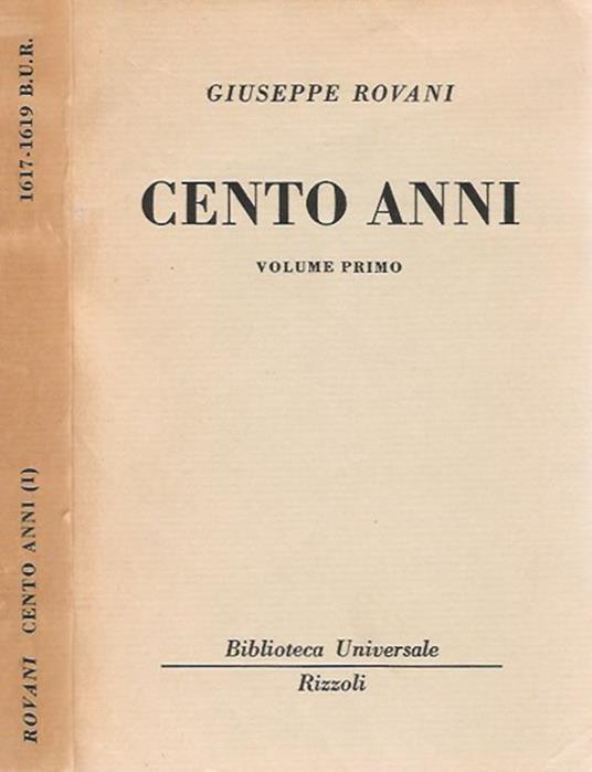 Cento anni vol. I - Giuseppe Rovani - copertina