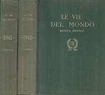 Le vie del Mondo 1941 Anno IX. I e II semestre