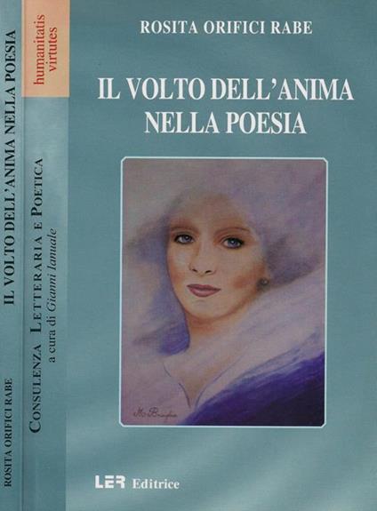 Il volto dell'anima nella poesia - Rosita Orifici Rabe - copertina