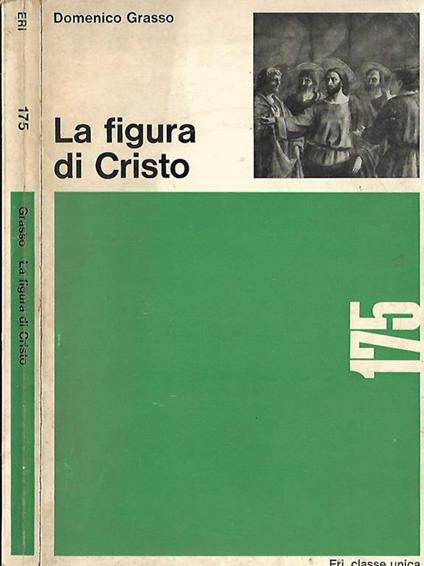 La figura di Cristo - Domenico Grasso - copertina