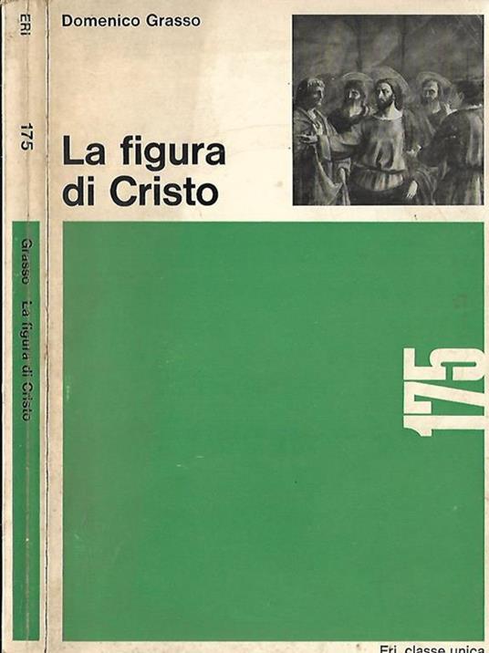 La figura di Cristo - Domenico Grasso - copertina
