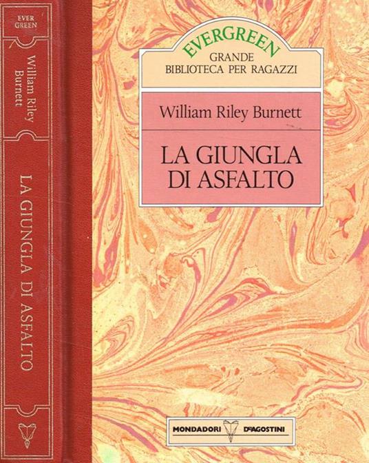 La giungla di asfalto - William R. Burnett - copertina