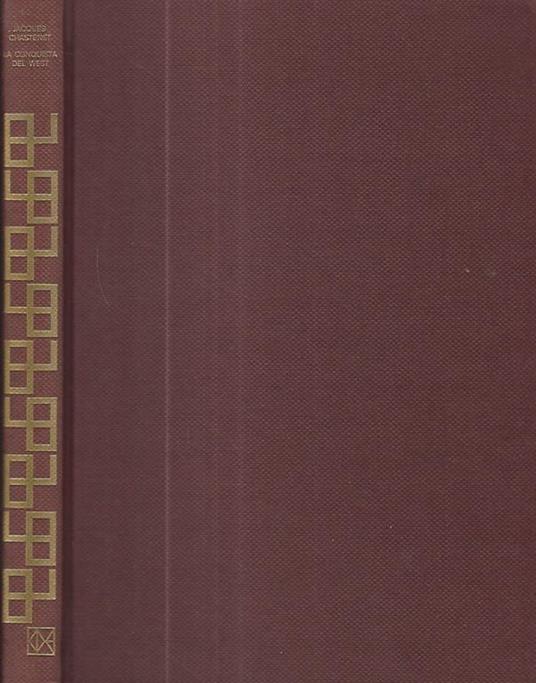 La conquista del west - Jacques Chastenet - copertina