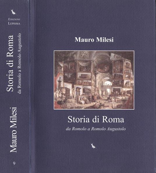 Storia di Roma nel Medioevo. da Romolo a Romolo Augustolo - Mauro Milesi - copertina
