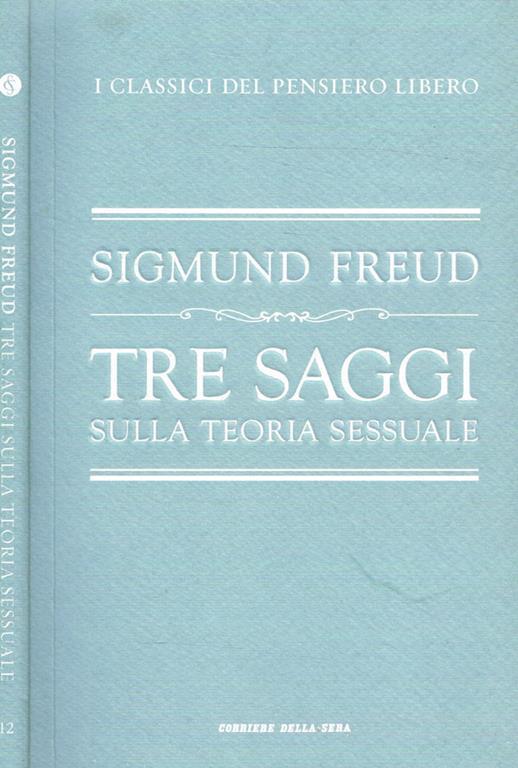 Tre saggi sulla teoria sessuale - Sigmund Freud - copertina