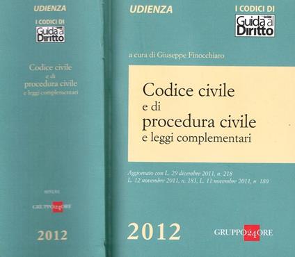Codice Civile E Di Procedura Civile E Leggi Complementari Di: Giuseppe Finocchiaro  A Cura Di - copertina