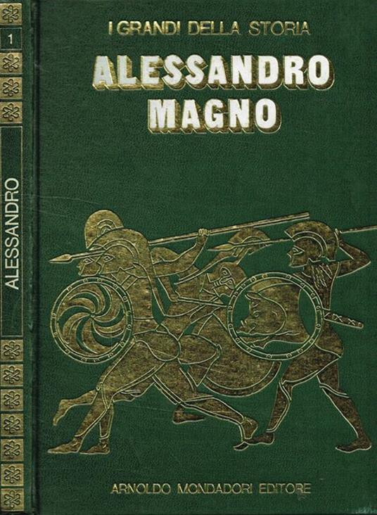 Alessandro Magno. La vita e il tempo di Alessandro - Roberto Bosi - copertina