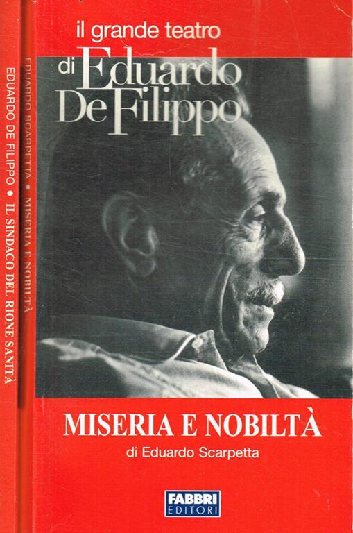 Il sindaco del Rione Sanità. Miseria e nobiltà - Eduardo De Filippo - copertina