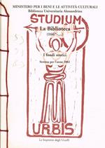 Biblioteca (1667…). I Fondi Storici. Strenna Per L'Anno 2002 Di: Patrizia Nuccetelli A Cura Di