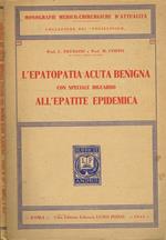 L' epatopatia acuta benigna con speciale riguardo all'epatite epidemica