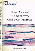 Un debutto che non finisce. Transfert, interpretazione, teoria