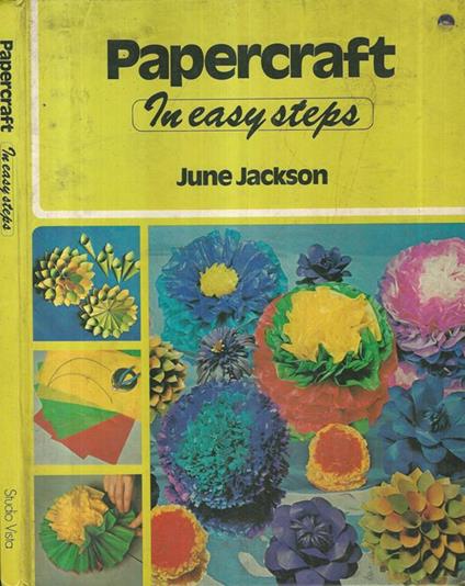 Papercraft In easy steps - June Jackson - copertina