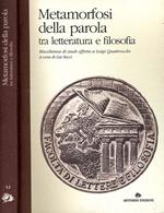 Metamorfosi Della Parola Tra Letteratura E Filosofia