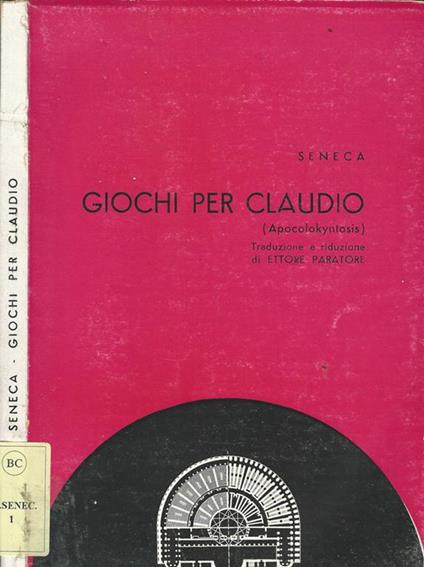 Giochi per Claudio (Apocolokyntosis) - L. Anneo Seneca - copertina
