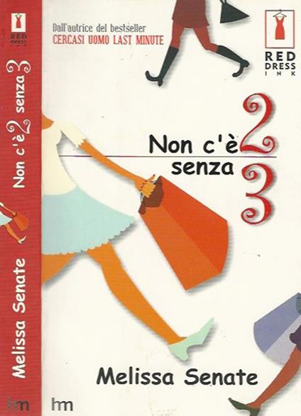 Non c'è 2 senza 3 - Melissa Senate - copertina