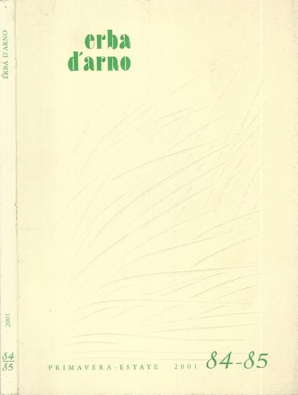 Erba d'arno numero 84-85. Primavera Estate 2001 - copertina