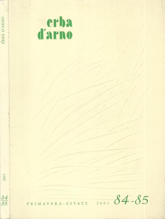 Erba d'arno numero 84-85. Primavera Estate 2001 - copertina