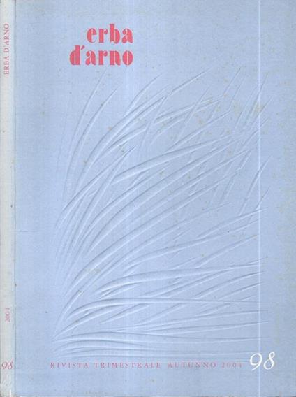 Erba d'arno numero 98. Autunno 2004 - copertina