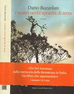 I nostri occhi sporchi di terra