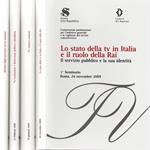 I seminari. Vol. I: Lo stato della tv in Italia e il ruolo della Rai - Il servizio pubblico e la sua identità 1° Seminario, Roma, 24 novembre 2009
