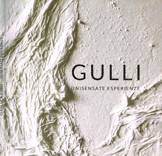(In)Sensate Esperienze - Gianluca Gulli - copertina