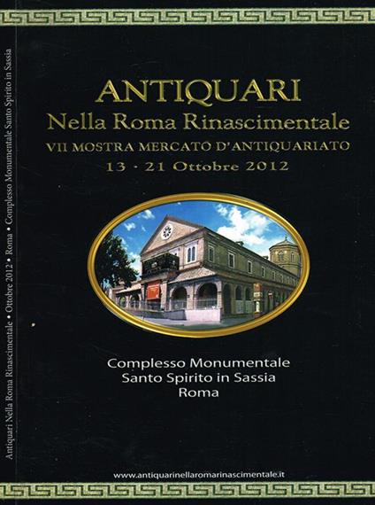 Antiquari Nella Roma Rinascimentale. Vii Mostra Mercato D'Antiquariato - copertina