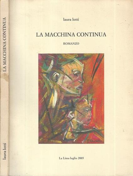 La macchina continua - Laura Lotti - copertina