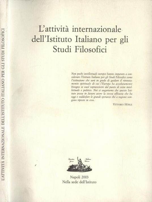 L' attività internazionale dell' Istituto Italiano per gli Studi Filosofici - copertina