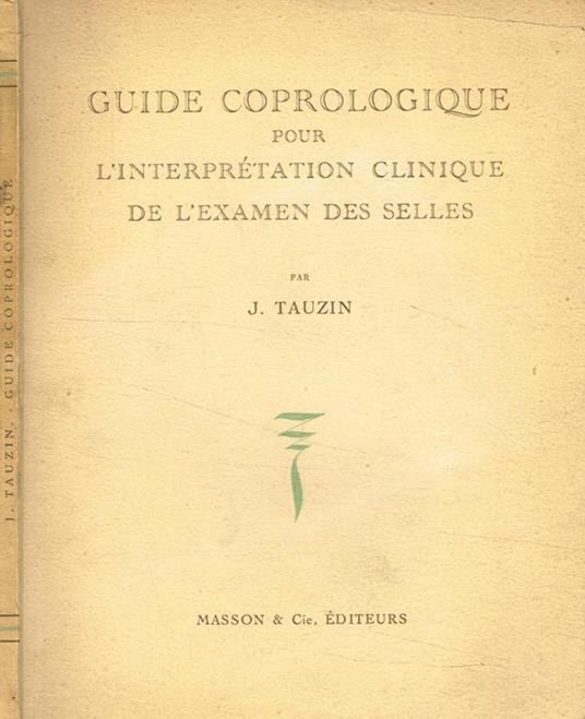 Guide coprologique pour l'interpretation clinique de l'examen des selles - copertina