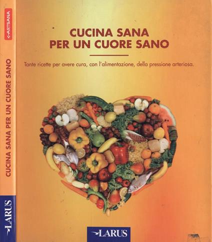 Cucina sana per un cuore sano - copertina